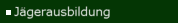 Jägerausbildung