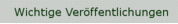 Wichtige Veröffentlichungen