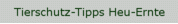 Tierschutz-Tipps Heu-Ernte